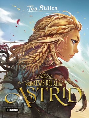 cover image of Princesas del alba. Astrid